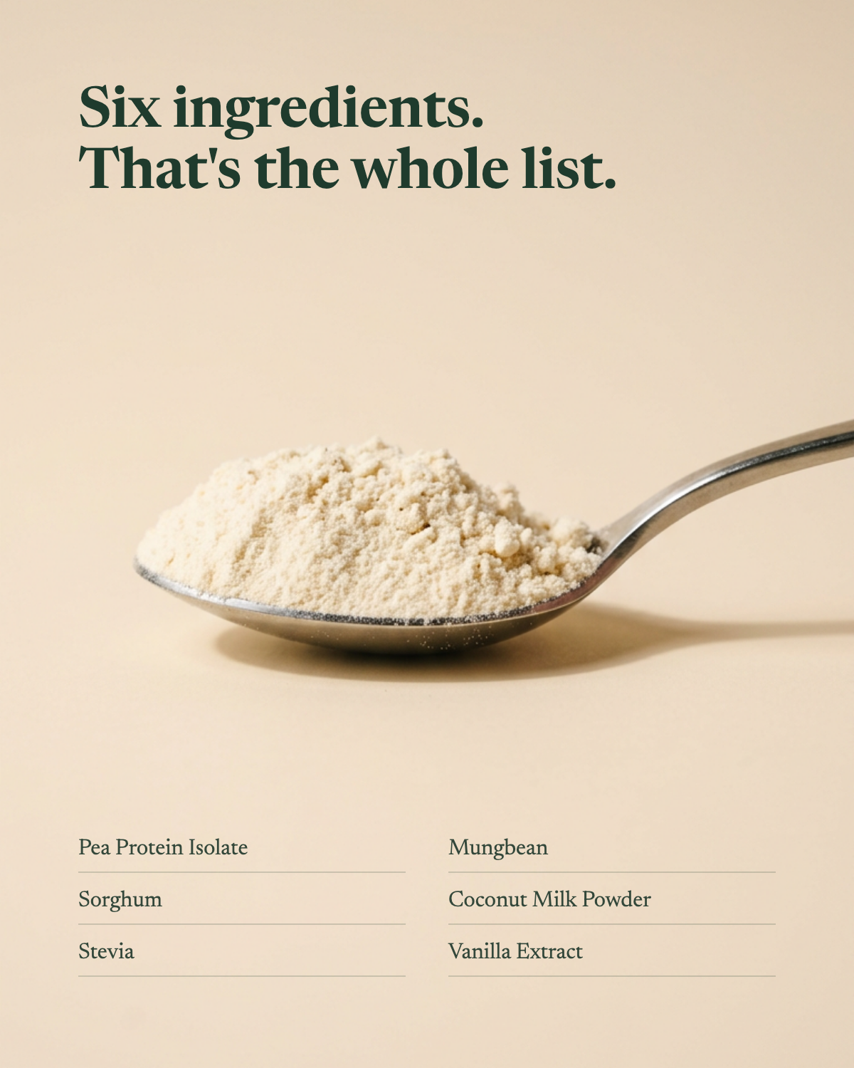 Six ingredients, that's the whole list